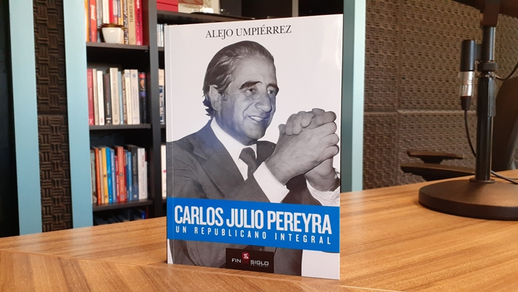  La Conversación: Con Alejo Umpiérrez, autor de Carlos Julio Pereyra, un republicano integral