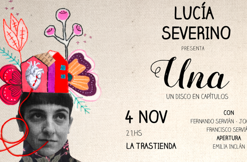  La Música del Día: Lucía Severino «Una» música en cuatro etapas