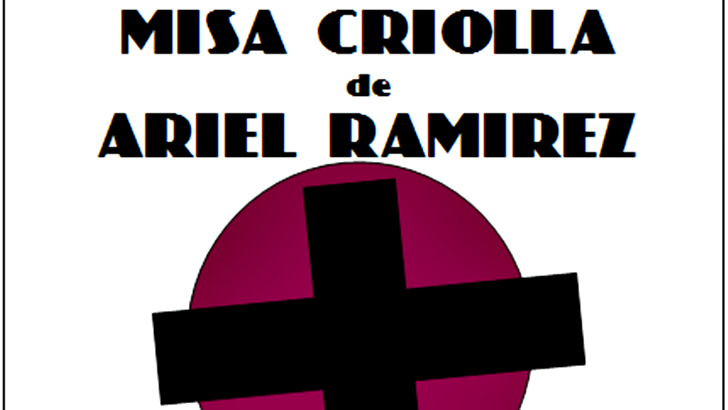  La Música del Día: La Misa Criolla, a 100 años del nacimiento de Ariel Ramírez