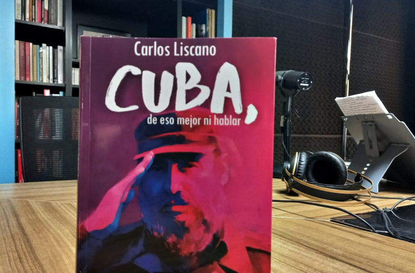 Eduardo Rivero conversa con Carlos Liscano sobre su último libro: «Cuba, de eso mejor ni hablar»