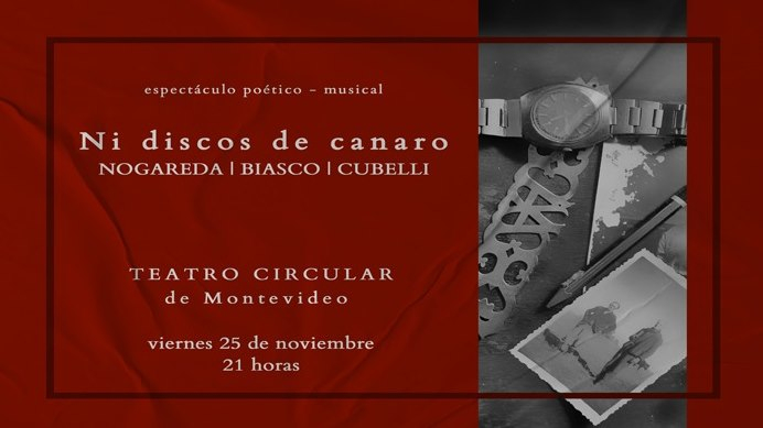  «Ni discos de Canaro», un espectáculo con voces e instrumentos que colinda con el teatro poético