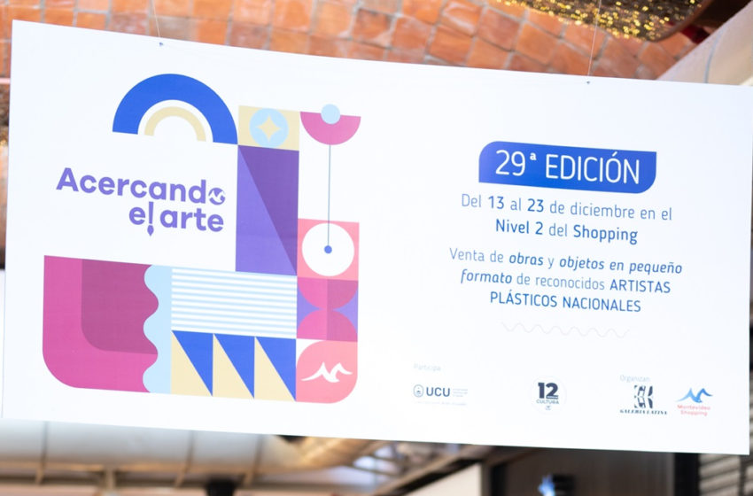  Montevideo Shopping inauguro la 29° edicion de Acercando el Arte