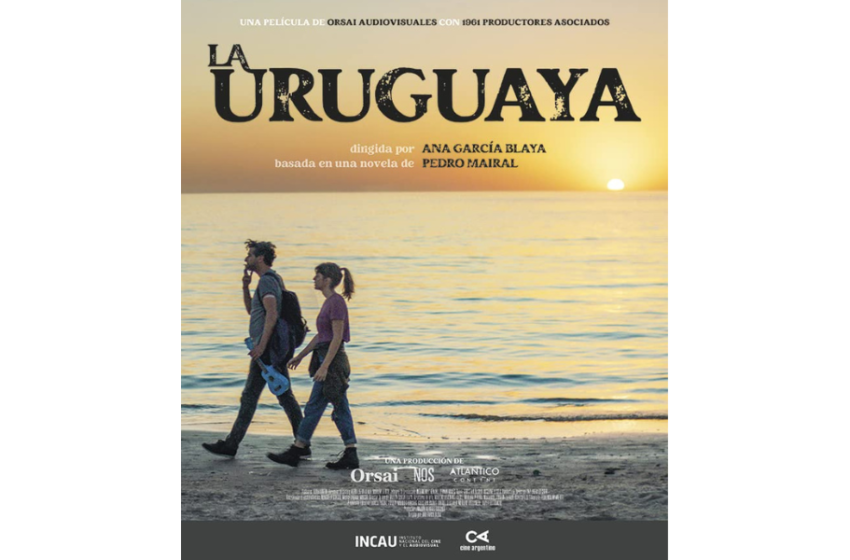  El novedoso mecanismo de producción de la película “La uruguaya”… Y otros telegramas