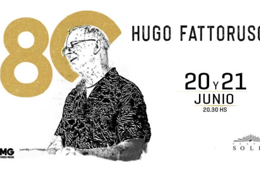  Hugo Fattoruso celebra sus 80 años con dos grandes conciertos rodeado de amigos colegas