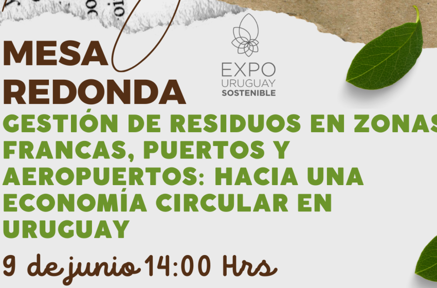  Mesa Redonda en Expo Sostenible: “Gestión de Residuos en Zonas francas, puertos y aeropuertos”