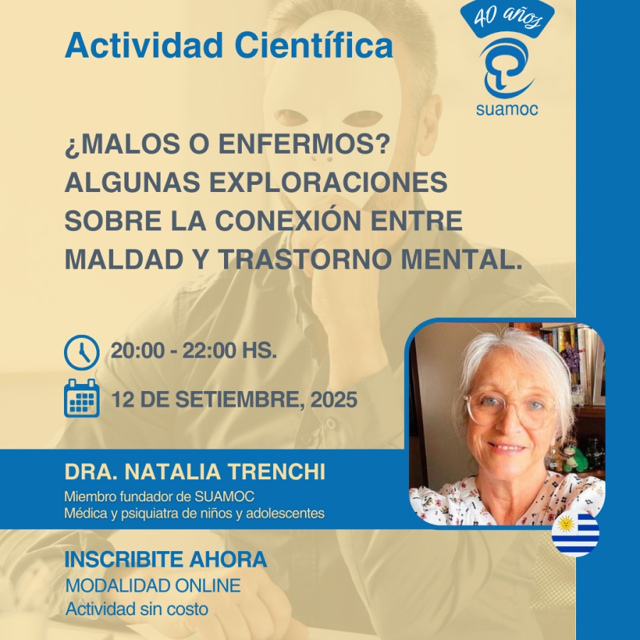 Evento: "¿Malos o enfermos? Algunas exploraciones sobre la conexión entre maldad y trastorno mental"