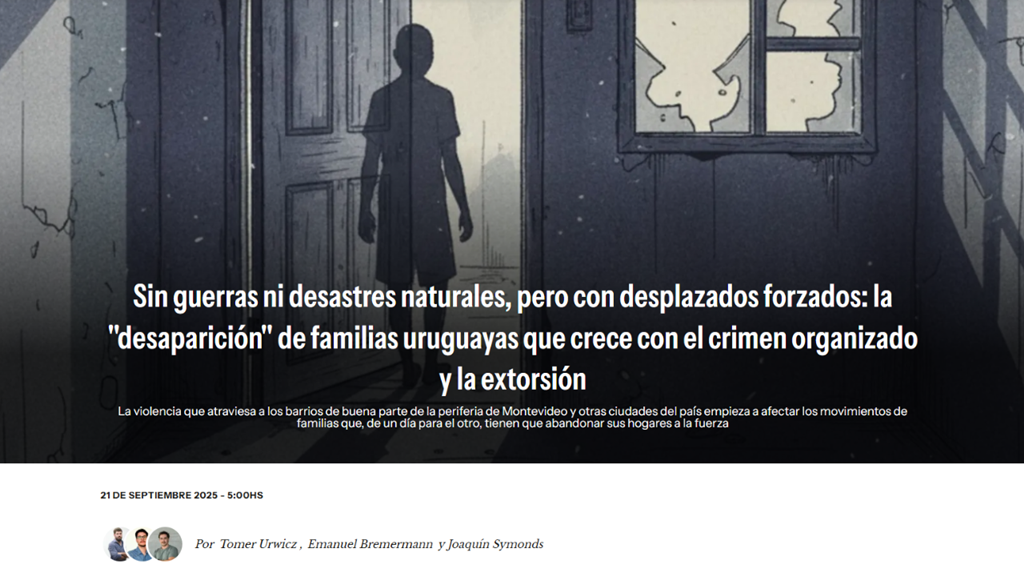 Sin guerras ni desastres naturales, pero con desplazados forzados: la "desaparición" de familias uruguayas que crece con el crimen organizado y la extorsión
