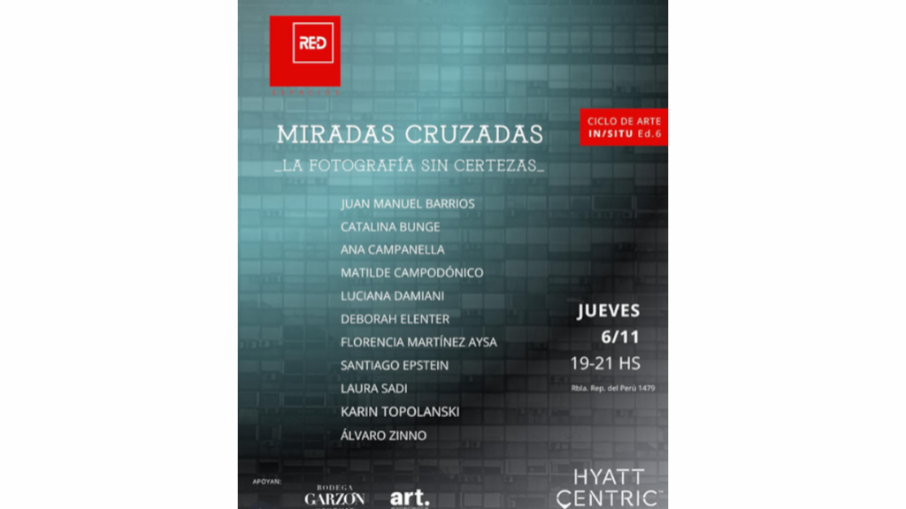 Muestra La fotografía sin certezas en Hyatt Centric