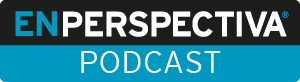 En Perspectiva Podcast